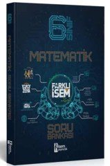 İsem Yayınları Farklı İsem 6. Sınıf Matematik Soru Bankası 2021 - 2022