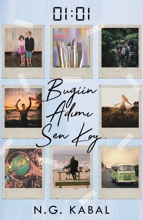 Bugün Adımı Sen Koy Ciltli - N.G. Kabal