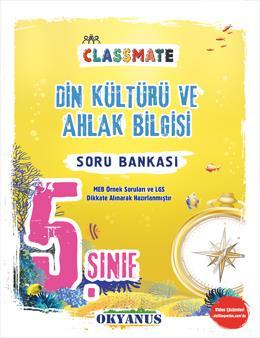 Okyanus Yayınları 5. Sınıf Classmate Din Kültür Ve Ahlak Bilgisi Soru Bankası