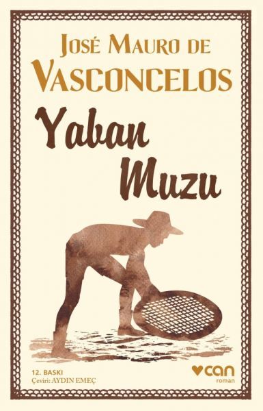 Yaban Muzu - Jose Mauro De Vasconcelos