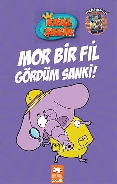 Kral Şakir 7 Mor Bir Fil Gördüm Sanki