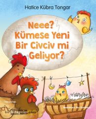 Neee Kümese Yeni Bir Civciv Mi Geliyor - Hatice Kübra Tongar