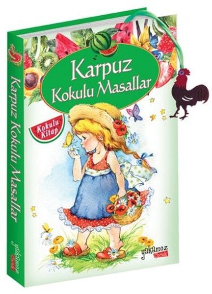 Karpuz Kokulu Masallar