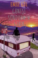 Ephesus Yayınları Güneşi Söndürmem Gerek 3 (Ciltsiz)