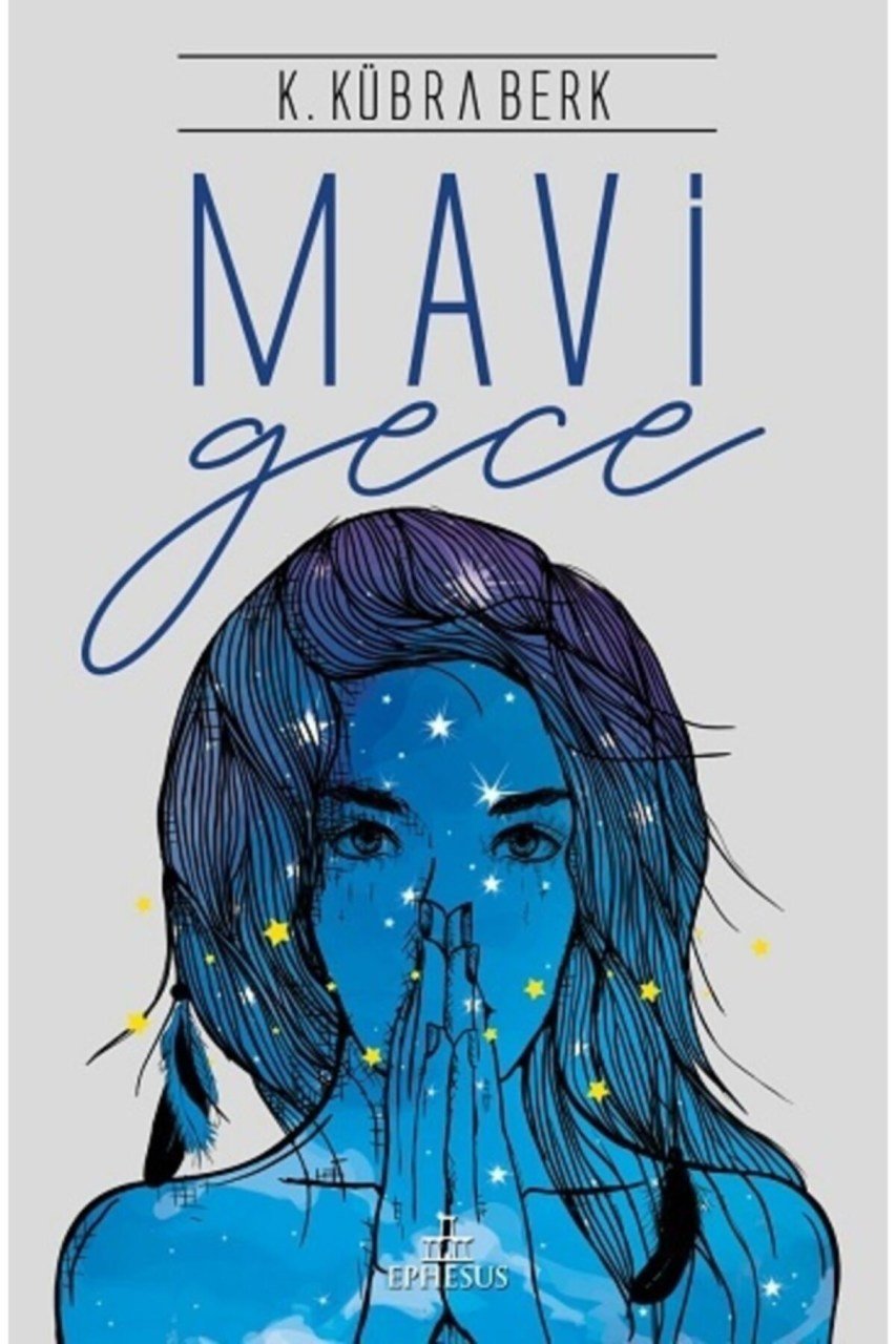 Mavi Gece (ciltli) - K. Kübra Berk -