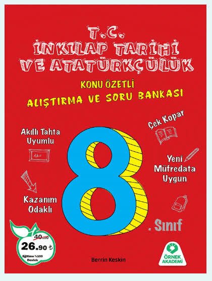 Örnek Akademi Yayınları 8. Sınıf T.C İnkılap Tarihi ve Atatürkçülük Konu Özetli Soru Bankası