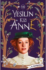 Yeşilin Kızı Anne 7 Ciltsiz