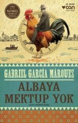 Albaya Mektup Yok - Gabriel Garcia Marquez