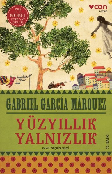 Yüzyıllık Yalnızlık - Gabriel Garcia Marquez