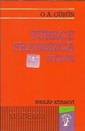 Türkçe Fransızca Sözlük | O.A. Gürün