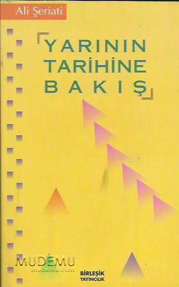 Yarının Tarihine Bakış | Ali Şeriati