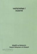 Vasiyetname-i Hüseyni | Seyyid Süleyman El-Hüseyni