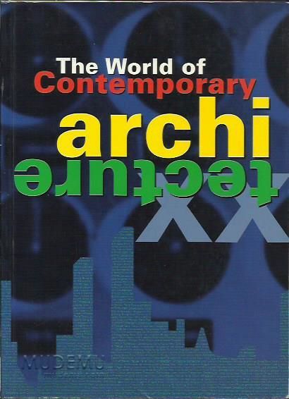 The World Of Contemporary Architecture | Francisco Asensio Cerver