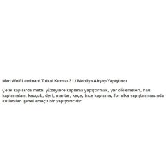 Laminant Tutkal Madwolf Mobilya Ahşap Yapıştırıcı