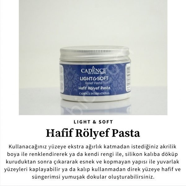 Cadence Hafif Rölyef Pasta - Light & Soft Relief Paste 150ml