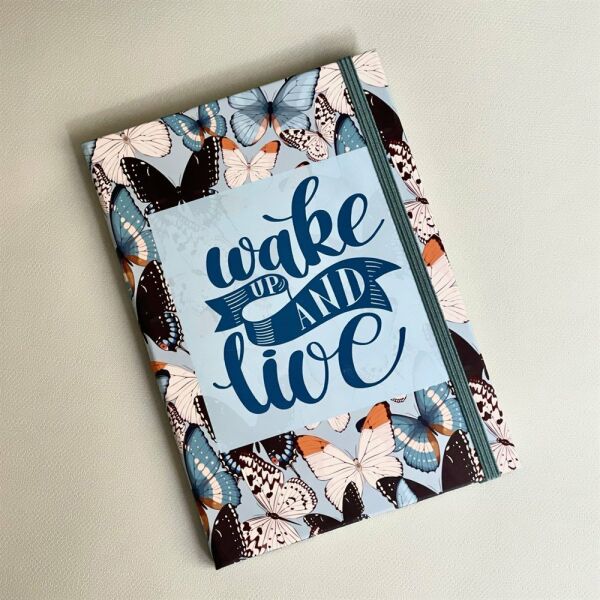 Wake Up And Live Tasarımlı Lastikli Defter