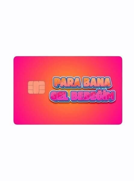 Para Bebeğim Kredi Kartı Kaplama Stickeri Papara, Tosla, Kredi Kartı Için Uyumlu