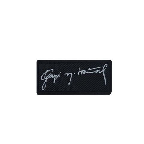 GAZI MUSTAFA KEMAL IMZASI ATATURK PATCH -  SIYAH