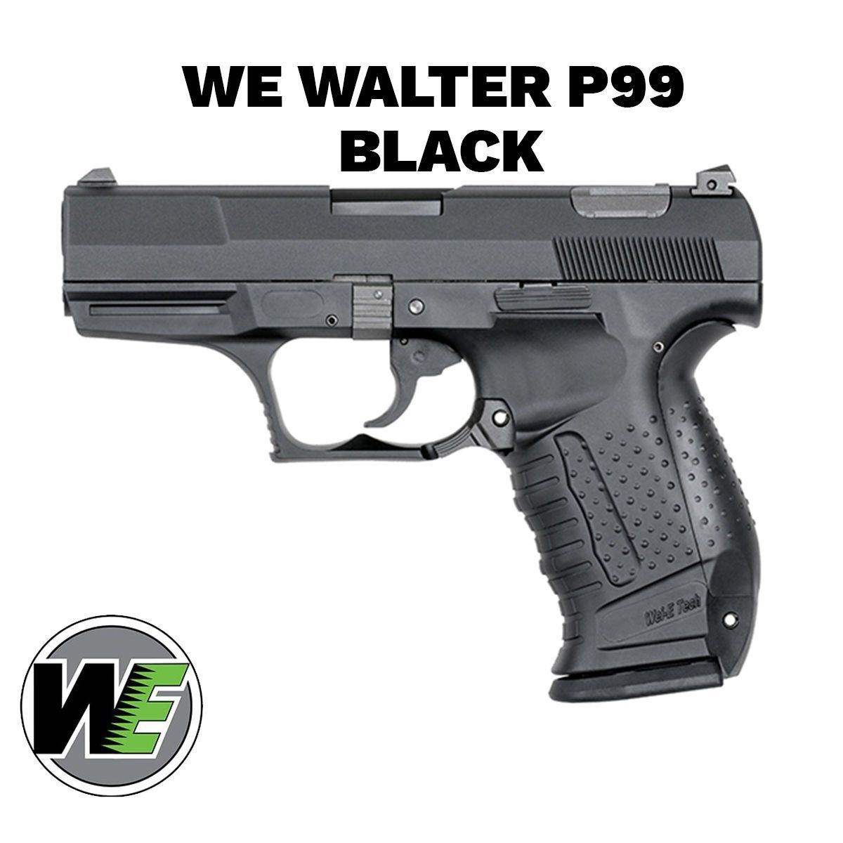 Airsoft Tabanca WE Walther P99 Siyah  WE-PX001-BK 