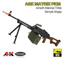 AK Matrix PKM Airsoft Makinalı Tüfek - Gerçek Ağaç