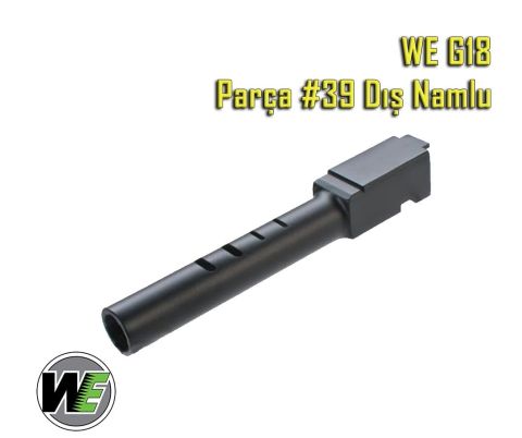 WE G18 DIŞ NAMLU Parça.39