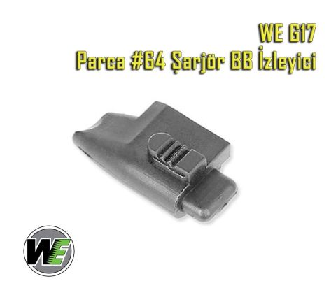 WE G17 Parça #64 Şarjör BB İzleyici