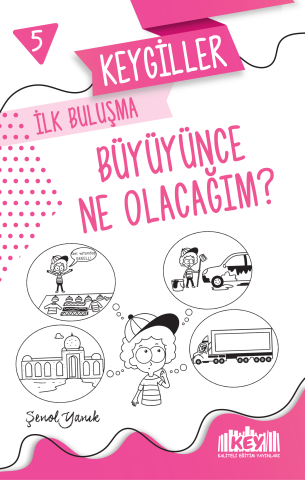 Keygiller İlk Buluşma (10'lu Hikaye Seti)-