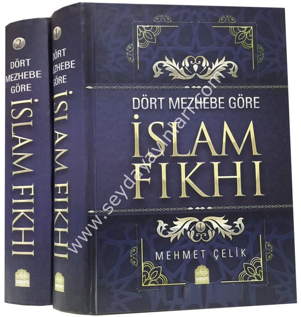 Dört mezhebe göre islâm fıkhı 1/2