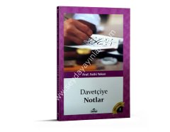 Davetçiye Notlar / Davetçinin Yol Azığı