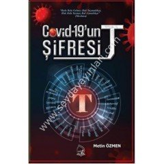 Covid-19'un Şifresi ''T''