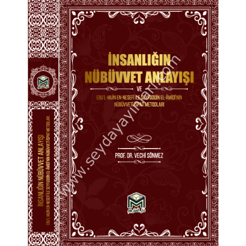 İnsanlığın Nübüvvet Anlayışı