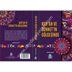 KURAN VE SÜNNET GÖLGESİNDE