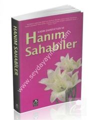 Kadın Şahsiyetler ve Hanım Sahabiler