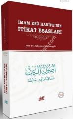 İmam Ebu Hanifenin İtikat Esasları (Ciltli)
