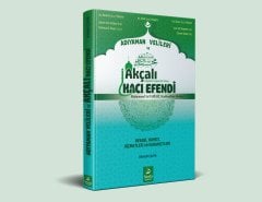 Adıyaman velileri ve akçalı hacı efendi