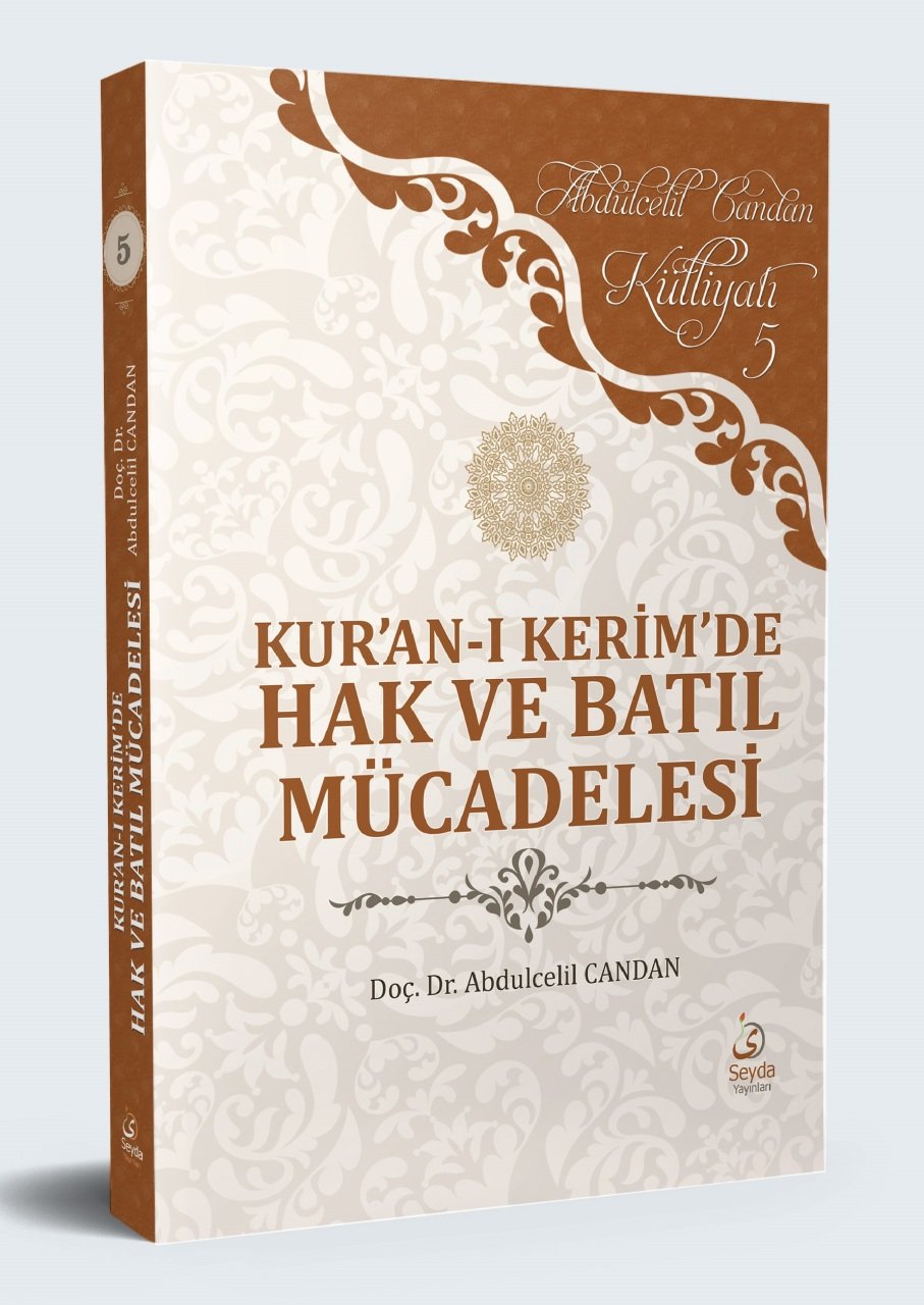 Kuranı kerim'de hak ve batıl mücadelesi