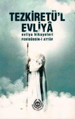 Tezkiretül Evliya; Evliya Hikayeleri