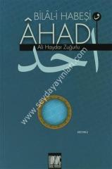 Bilal i Habeşi ve Ahad
