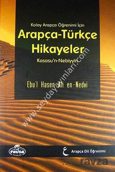 Kolay Arapça Öğrenimi İçin Arapça-Türkçe Hikayeler (Kasasu'n-Nebiyyin)