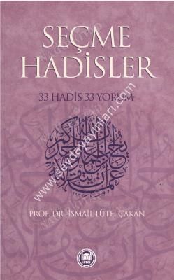 Seçme Hadisler 33 Hadis 33 Yorum