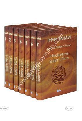 Hadislerle İslam Fıkhı Şerhu Meanil Asar (7 Cilt Takım)