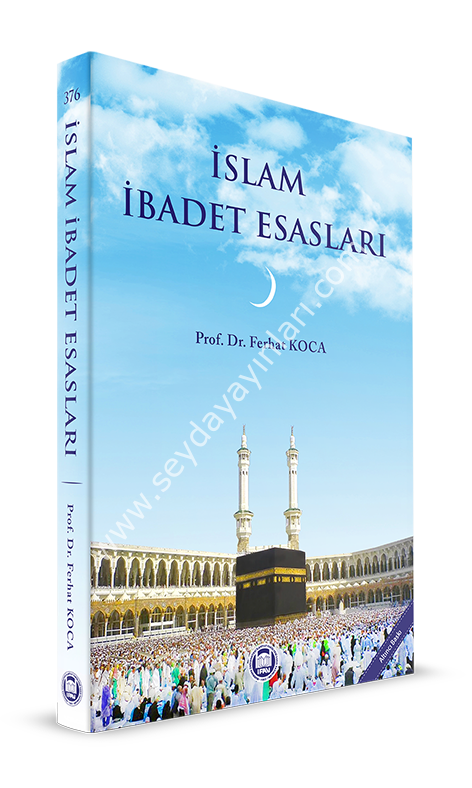 İslam İbadet Esasları