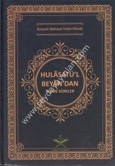 Hulasatül Beyandan seçme süreler