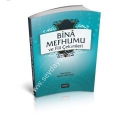 Bina Mefhumu ve Fiil Çekimleri