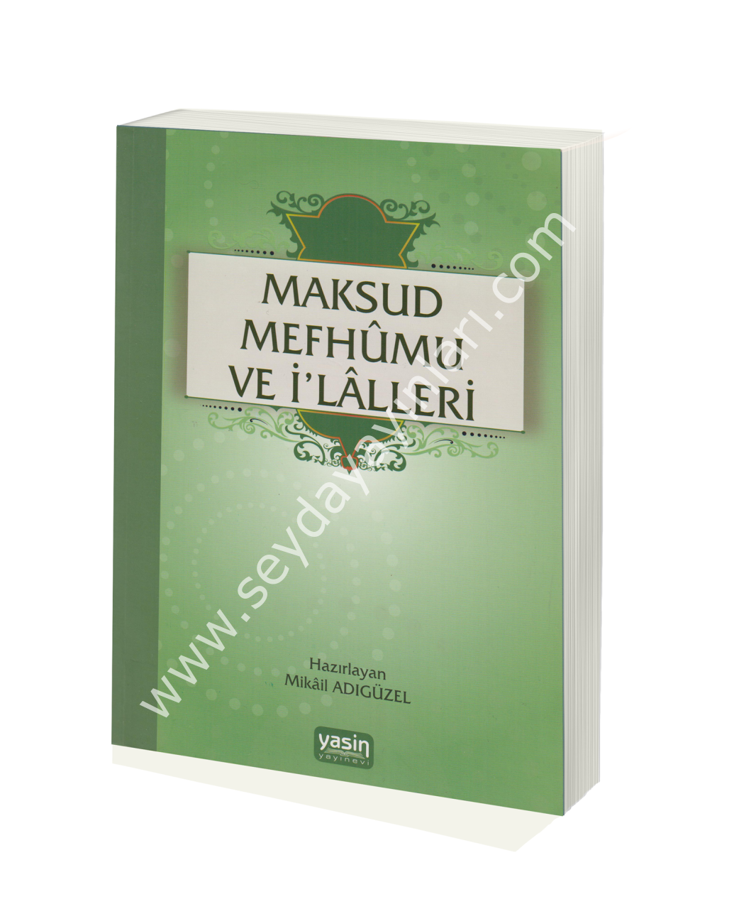 Maksud Mefhumu ve İlaller (Türkçe)