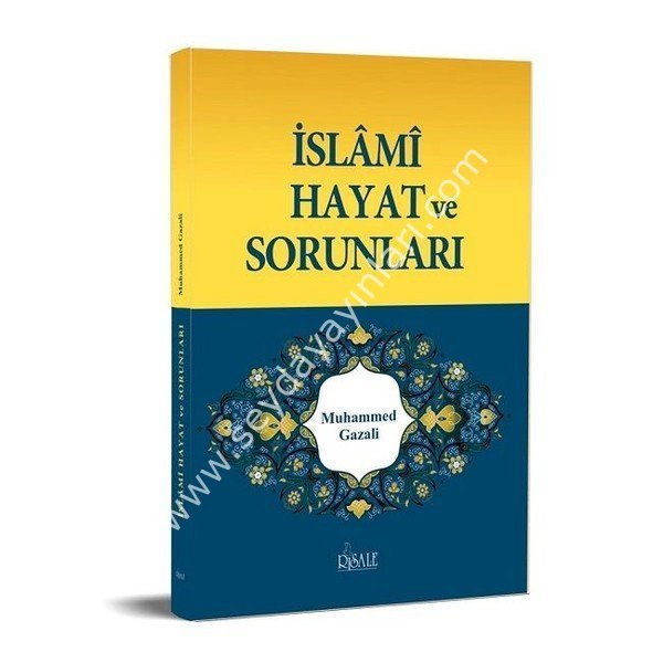 İslami Hayat Ve Sorunları
