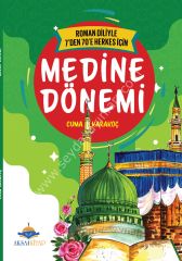 7`den 70`e Kadar Herkes İçin Medine Dönemi