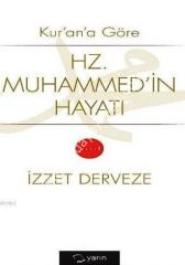 Kurana Göre Hz. Muhammed'in Hayatı (2 Cilt Takım)