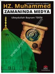 Hz Muhammed (s.a.s) Zamanında Medya