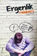 ERGENLİK REHBERİ